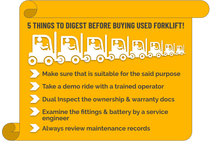 5 things to digest before buying used forklift!